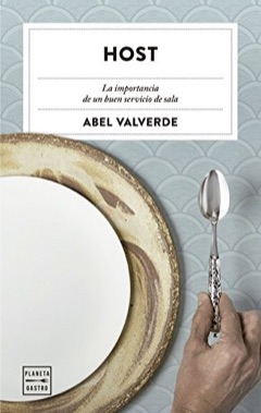 Portada de «Host: la importancia de un buen servicio de sala» de Abel Valverde